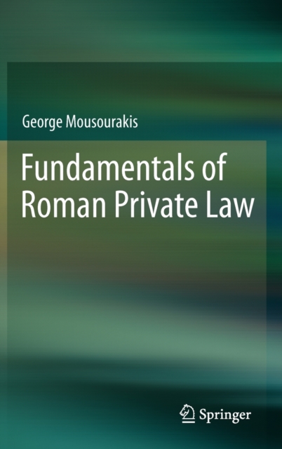 Fundamentals of Roman Private Law, Hardback Book