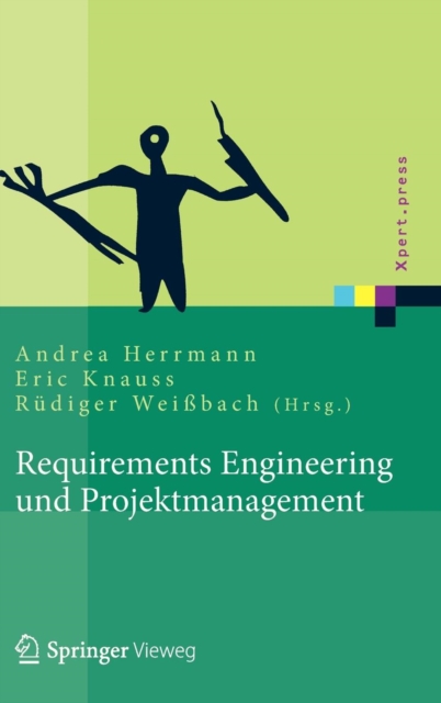 Requirements Engineering Und Projektmanagement, Hardback Book