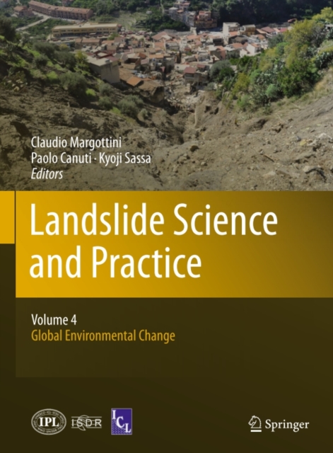 Landslide Science and Practice : Volume 4: Global Environmental Change, PDF eBook