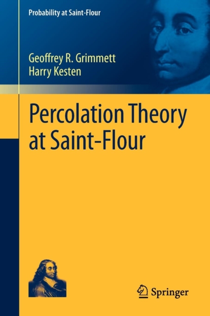 Percolation Theory at Saint-Flour, Paperback / softback Book