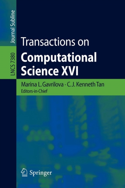 Transactions on Computational Science XVI, Paperback / softback Book