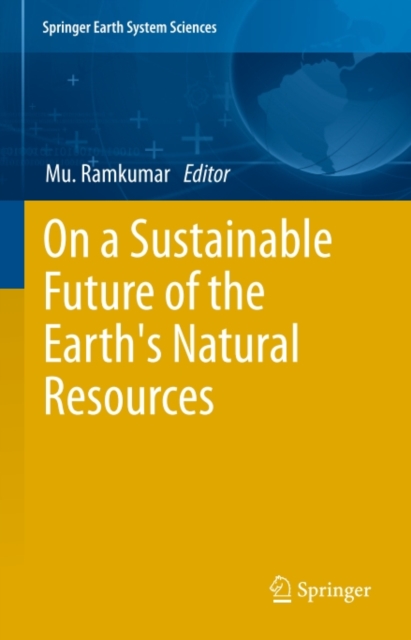 On a Sustainable Future of the Earth's Natural Resources, PDF eBook
