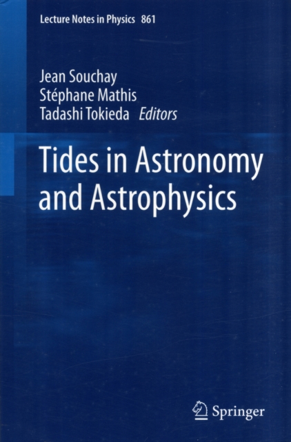 Tides in Astronomy and Astrophysics, Paperback / softback Book