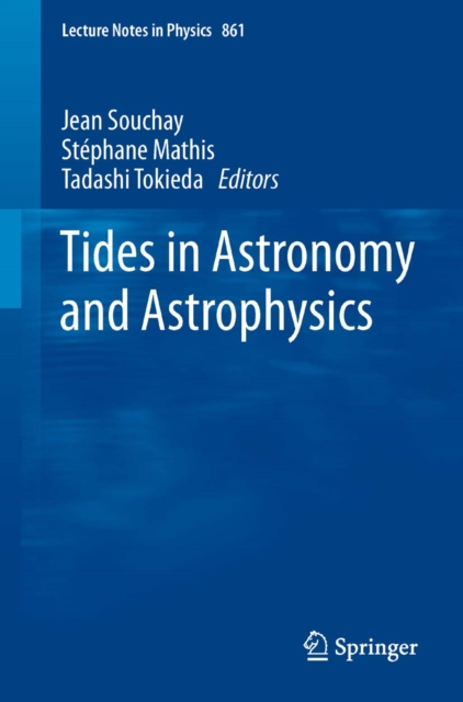Tides in Astronomy and Astrophysics, PDF eBook
