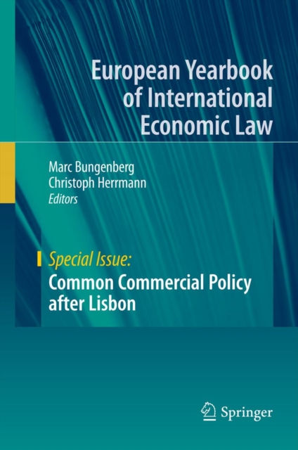 Common Commercial Policy after Lisbon, PDF eBook