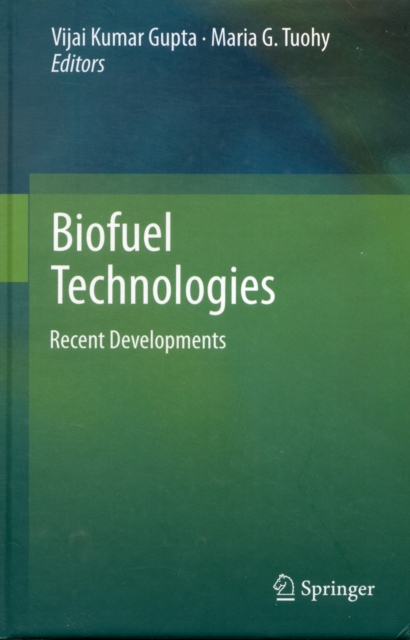 Biofuel Technologies : Recent Developments, Hardback Book