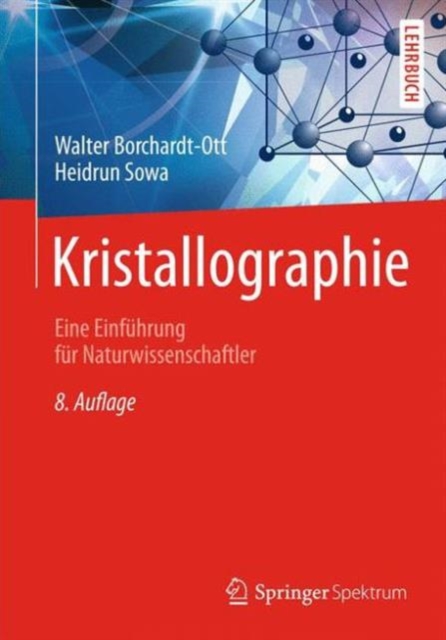 Kristallographie : Eine Einfuhrung fur Naturwissenschaftler, Paperback Book