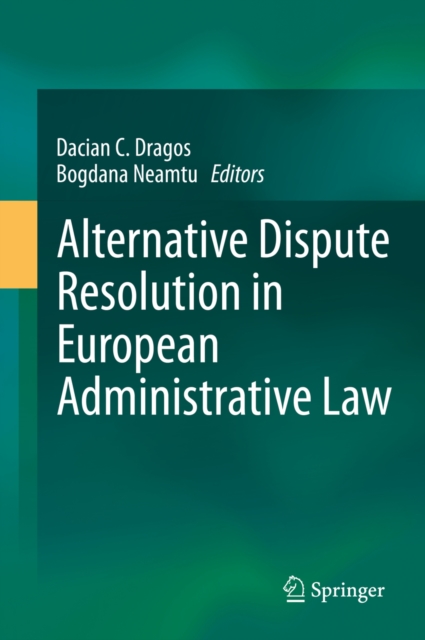 Alternative Dispute Resolution in European Administrative Law, PDF eBook