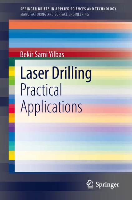 Laser Drilling : Practical Applications, PDF eBook
