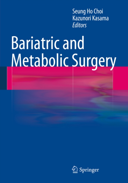 Bariatric and Metabolic Surgery, PDF eBook