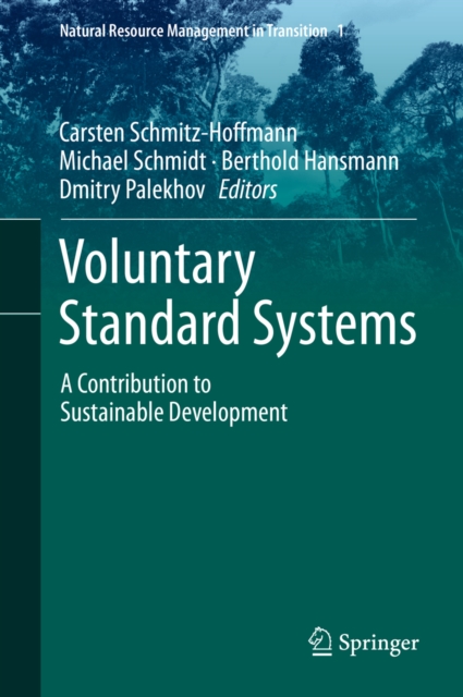 Voluntary Standard Systems : A Contribution to Sustainable Development, PDF eBook