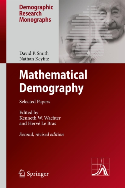 Mathematical Demography : Selected Papers, PDF eBook