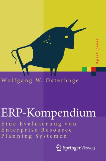 ERP-Kompendium : Eine Evaluierung von Enterprise Resource Planning Systemen, Hardback Book