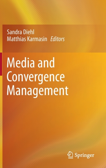 Media and Convergence Management, Hardback Book