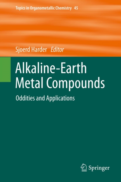 Alkaline-Earth Metal Compounds : Oddities and Applications, PDF eBook