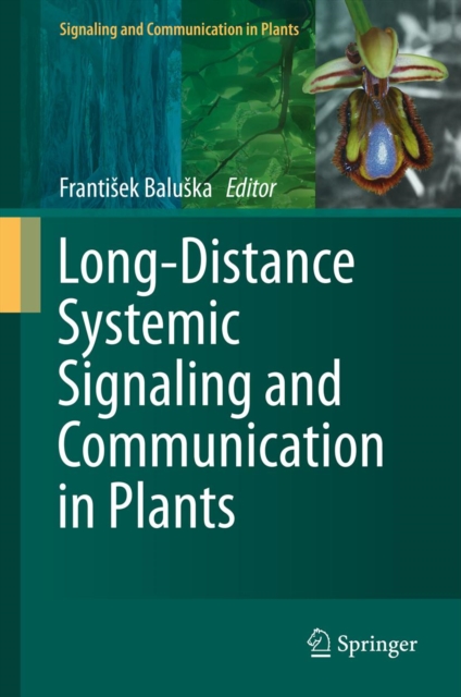 Long-Distance Systemic Signaling and Communication in Plants, PDF eBook
