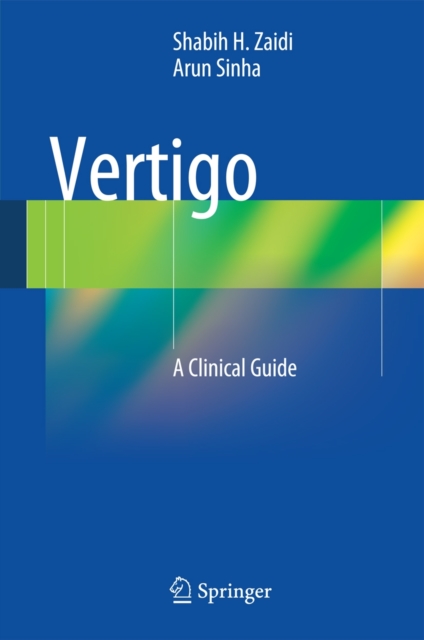 Vertigo : A Clinical Guide, Hardback Book