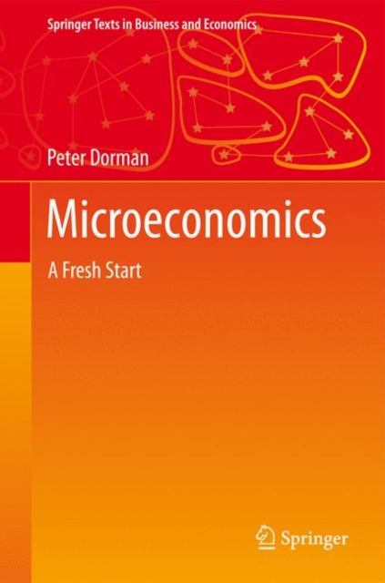 Microeconomics : A Fresh Start, Hardback Book