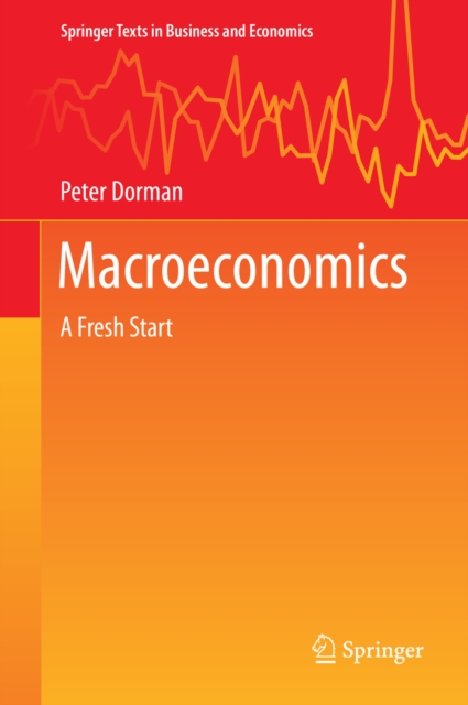 Macroeconomics : A Fresh Start, PDF eBook
