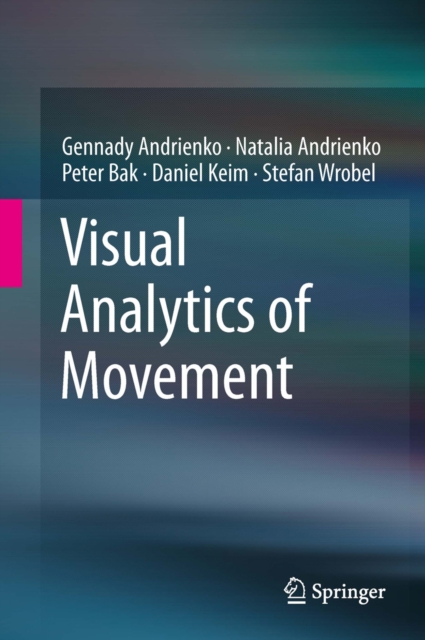 Visual Analytics of Movement, PDF eBook
