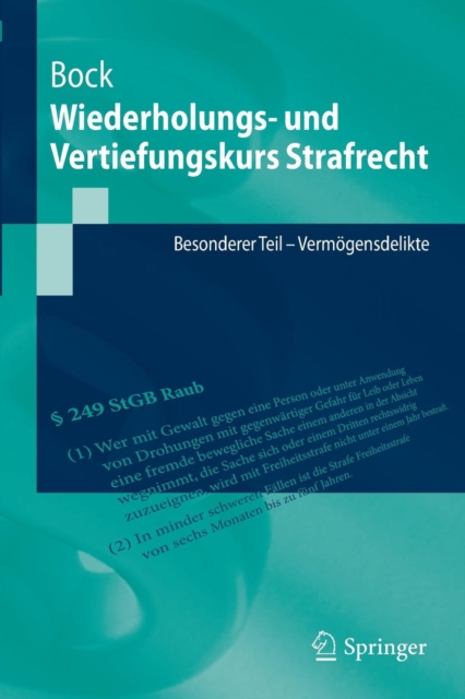 Wiederholungs- Und Vertiefungskurs Strafrecht : Besonderer Teil - Vermogensdelikte, Paperback / softback Book