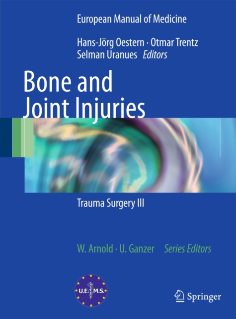 Bone and Joint Injuries : Trauma Surgery III, Paperback / softback Book