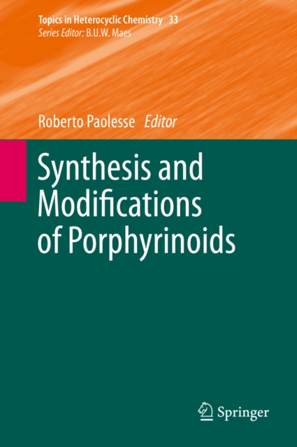 Synthesis and Modifications of Porphyrinoids, PDF eBook
