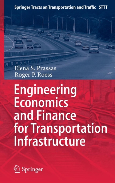 Engineering Economics and Finance for Transportation Infrastructure, Hardback Book