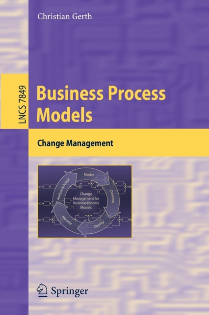 Business Process Models : Change Management, Paperback / softback Book