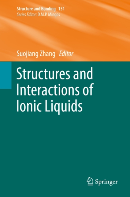 Structures and Interactions of Ionic Liquids, Hardback Book