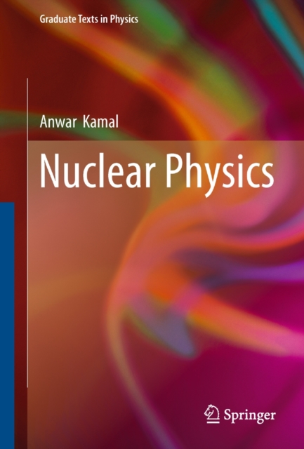 Nuclear Physics, Hardback Book