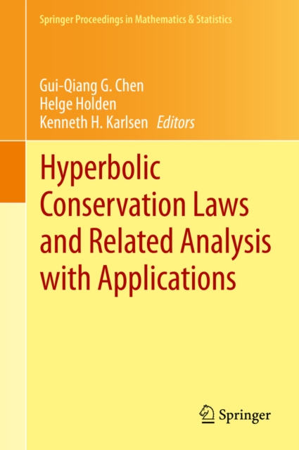 Hyperbolic Conservation Laws and Related Analysis with Applications : Edinburgh, September 2011, PDF eBook