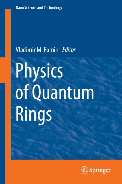 Physics of Quantum Rings, PDF eBook