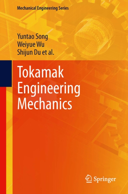 Tokamak Engineering Mechanics, PDF eBook