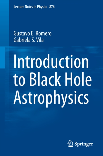 Introduction to Black Hole Astrophysics, PDF eBook