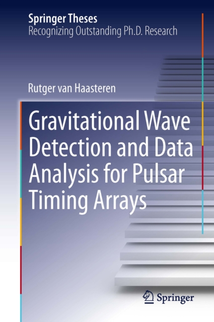 Gravitational Wave Detection and Data Analysis for Pulsar Timing Arrays, PDF eBook