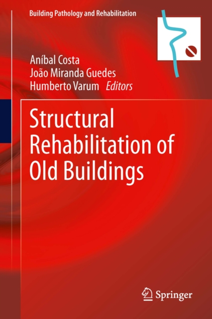 Structural Rehabilitation of Old Buildings, PDF eBook