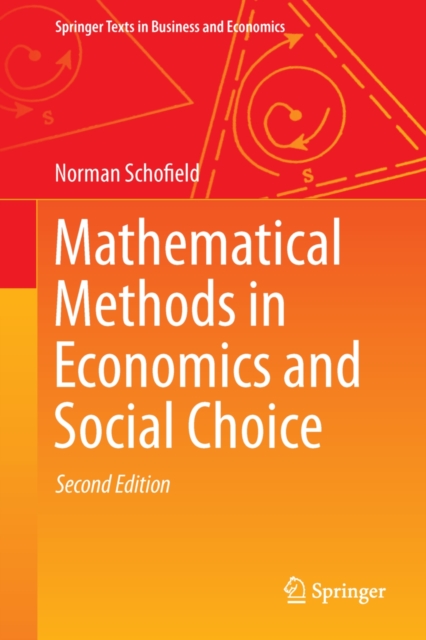 Mathematical Methods in Economics and Social Choice, PDF eBook