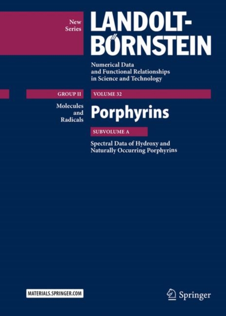 Porphyrins : Spectral Data of Hydroxy and Naturally Occuring Porphyrins, Hardback Book