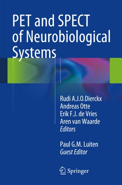 PET and SPECT of Neurobiological Systems, Hardback Book