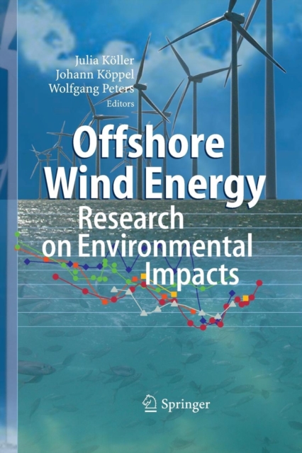 Offshore Wind Energy : Research on Environmental Impacts, Paperback / softback Book
