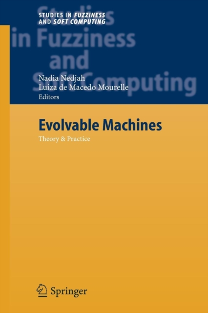 Evolvable Machines : Theory & Practice, Paperback / softback Book