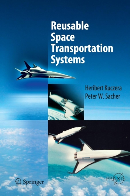 Reusable Space Transportation Systems, Paperback / softback Book