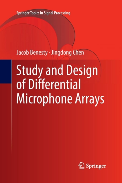 Study and Design of Differential Microphone Arrays, Paperback / softback Book