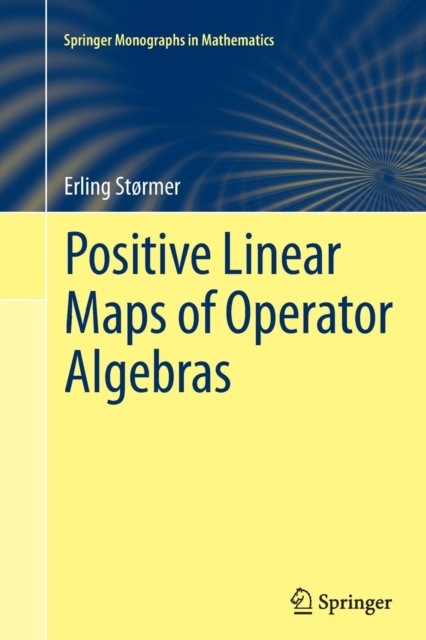 Positive Linear Maps of Operator Algebras, Paperback / softback Book