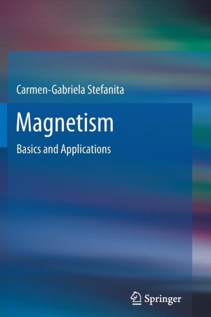 Magnetism : Basics and Applications, Paperback / softback Book