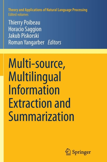 Multi-source, Multilingual Information Extraction and Summarization, Paperback / softback Book