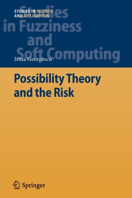 Possibility Theory and the Risk, Paperback / softback Book