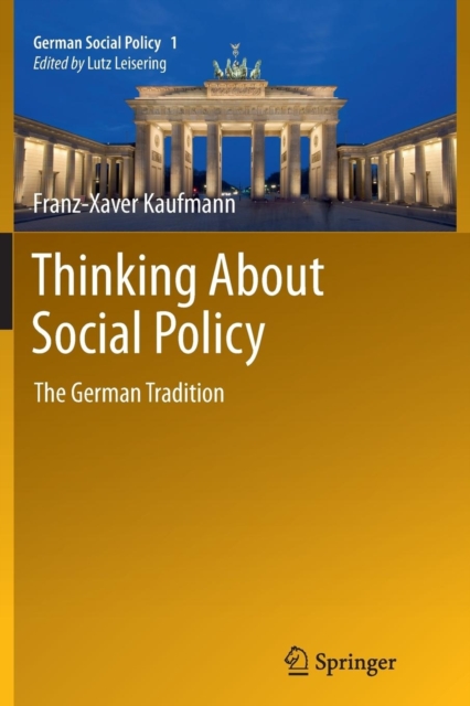 Thinking About Social Policy : The German Tradition, Paperback / softback Book