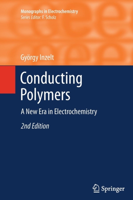 Conducting Polymers : A New Era in Electrochemistry, Paperback / softback Book